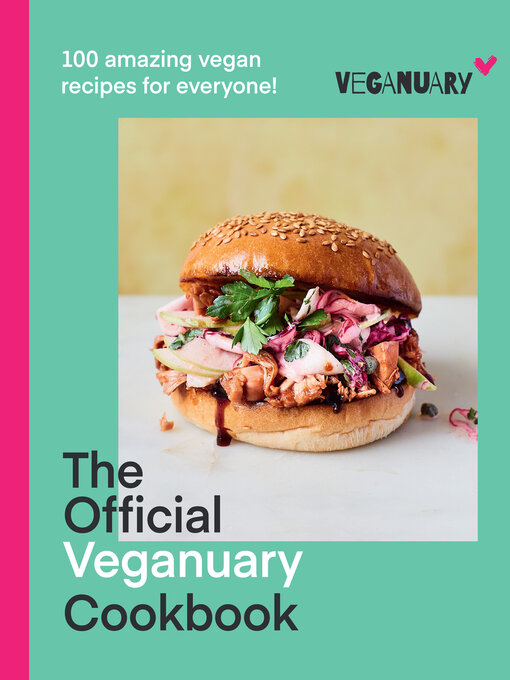 Title details for The Official Veganuary Cookbook by Veganuary - Available